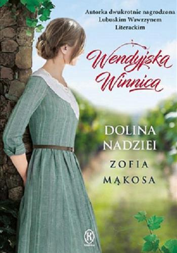 Okładka książki Dolina nadziei / Zofia Mąkosa.