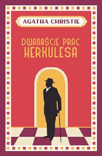 Okładka książki Dwanaście prac Herkulesa / Agatha Christie ; przełożyła Beata Hrycak.