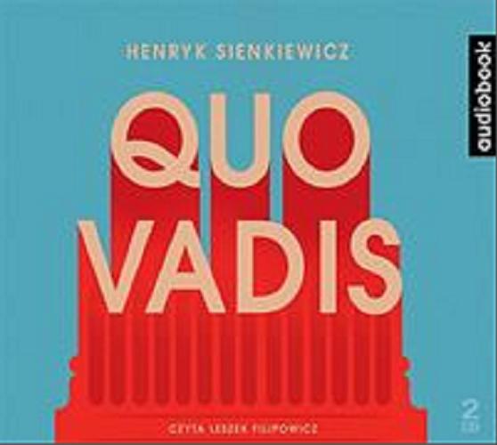 Okładka książki Quo vadis [Dokument dźwiękowy] / Henryk Sienkiewicz.
