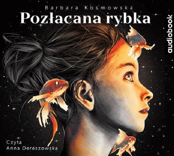Okładka książki Pozłacana rybka / Barbara Kosmowska.