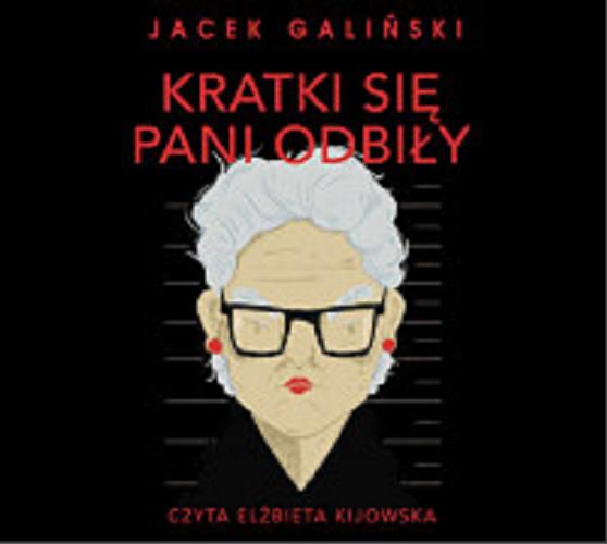 Okładka książki Kratki się pani odbiły / Jacek Galiński.