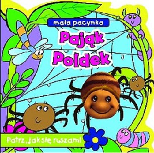 Okładka książki Pająk Poldek / [tłumaczenie Jan Zaborowski].