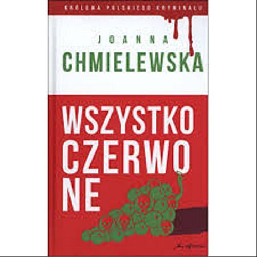 Okładka książki Wszystko czerwone / Joanna Chmielewska.