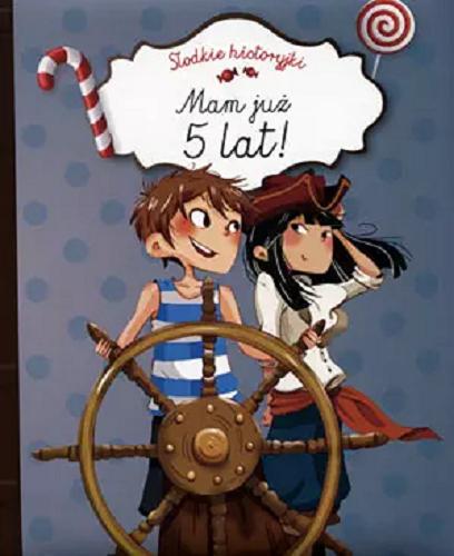 Okładka książki  Mam już 5 lat!  2