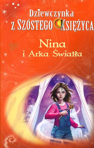 Okładka książki  Nina i Arka Światła  9