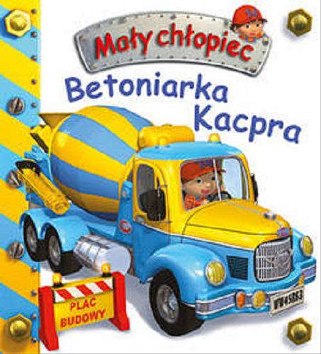 Okładka książki  Betoniarka Kacpra  8