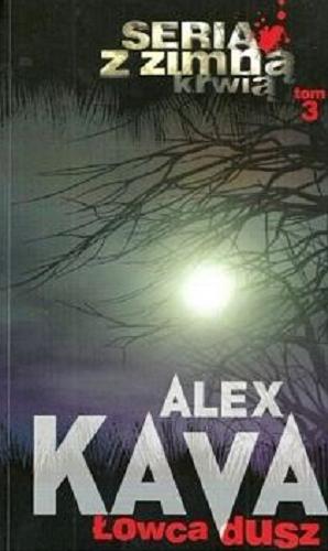 Okładka książki Łowca dusz / Alex Kava.
