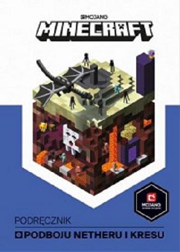 Okładka książki  Minecraft : podręcznik podboju Netheru i Kresu  6