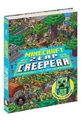 Okładka książki Minecraft : złap creepera i inne moby : szukaj i znajdź / [written by Stephanie Milton & Thomas McBrien ; tłumaczenie: Anna Hikiert].