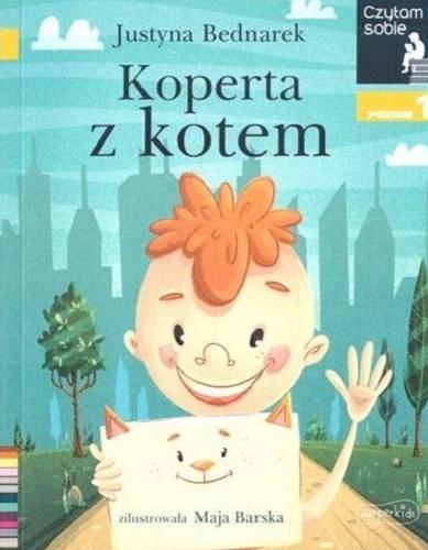 Okładka  Koperta z kotem / Justyna Bednarek ; zilustrowała Maja Barska.