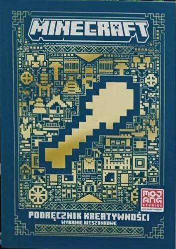 Okładka książki  Minecraft : podręcznik kreatywności : wydanie kieszonkowe  3