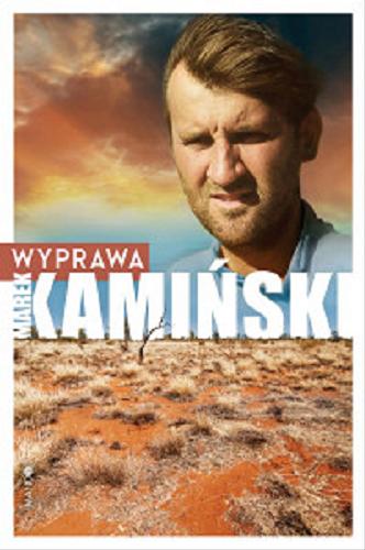 Okładka książki Wyprawa / Marek Kamiński.