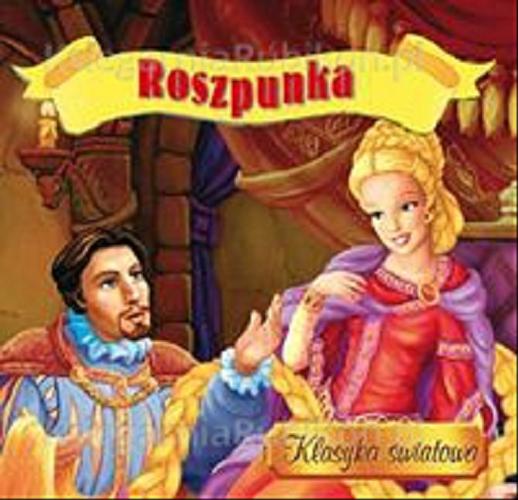 Okładka książki Roszpunka / [il. Arleta Strzeszewska].