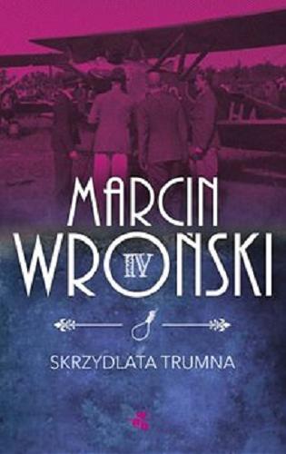 Okładka książki Skrzydlata trumna / Marcin Wroński.