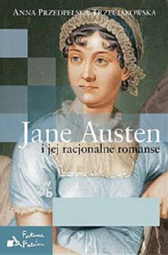 Okładka książki  Jane Austen i jej racjonalne romanse  2