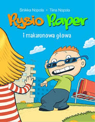 Okładka książki  Rysio Raper i Makaronowa Głowa  2