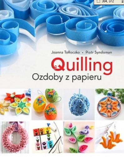 Okładka książki  Quilling : cuda z papieru  5