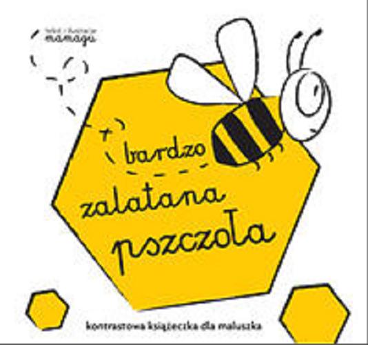 Okładka książki  Bardzo zalatana pszczoła  3
