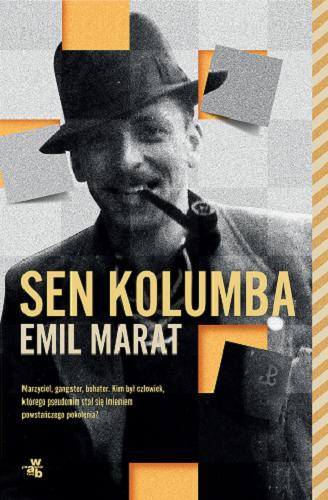 Okładka książki Sen Kolumba / Emil Marat.