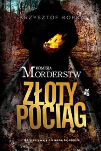 Okładka książki Złoty pociąg / Krzysztof Kopka.