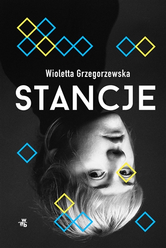 Okładka książki Stancje / Wioletta Grzegorzewska.