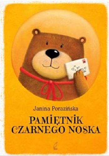 Okładka książki Pamiętnik Czarnego Noska / Janina Porazińska ; ilustrowała Ewa Podleś.
