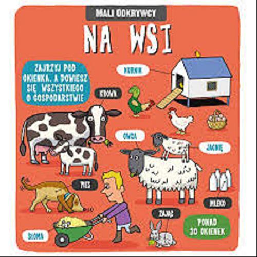 Okładka książki Na wsi / redakcja Marta Lenartowicz ; tłumaczenie Magdalena Gołdanowska.