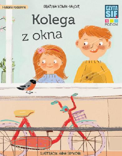 Okładka książki Kolega z okna / Grażyna Nowak-Balcer ; ilustracje: Anna Simeone.