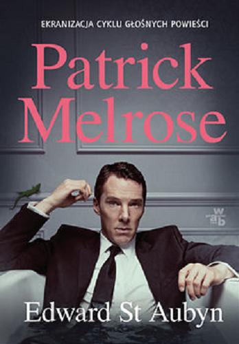 Okładka książki  Patrick Melrose  3