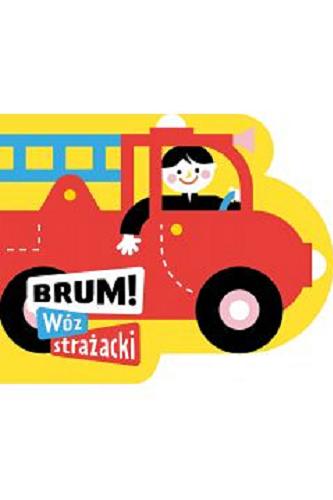 Okładka książki  Brum! : Wóz strażacki  3