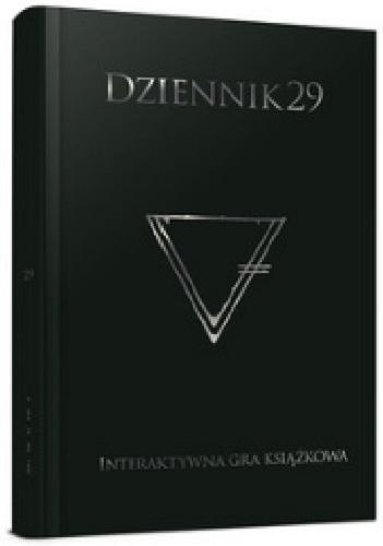 Okładka książki Dziennik29 : interaktywna gra książkowa / [Dimitris Chassapakis].