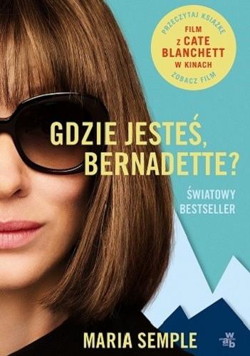 Okładka książki  Gdzie jesteś, Bernadette?  1