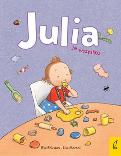 Okładka książki  Julia je wszystko  1