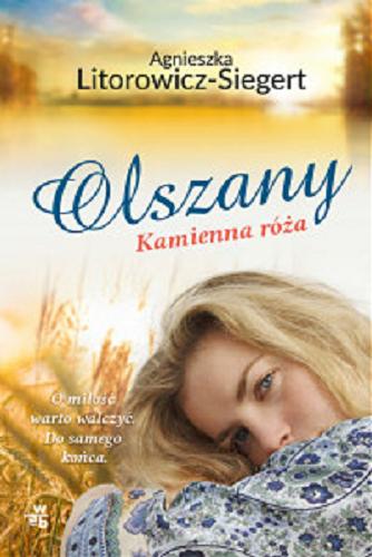 Okładka książki Kamienna róża [E-book] / Agnieszka Litorowicz-Siegert.