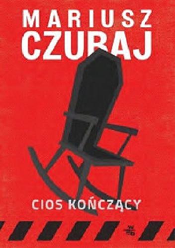Okładka książki Cios kończący [E-book] / Mariusz Czubaj.