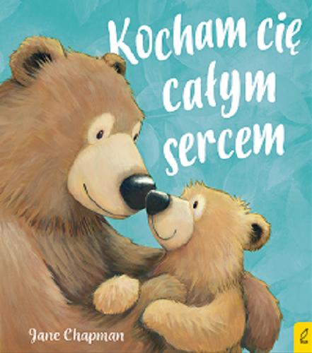 Okładka książki  Kocham cię całym sercem  4