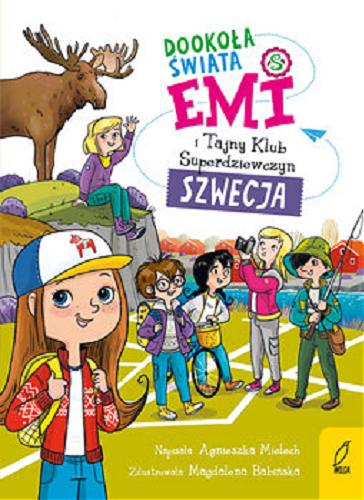 Okładka książki Szwecja / Agnieszka Mielech ; ilustracje Magdalena Babińska.