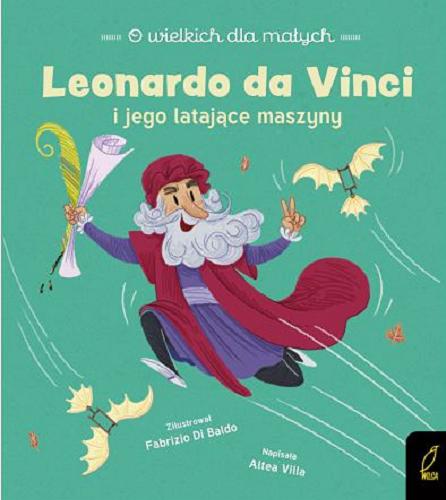 Okładka książki  Leonardo da Vici i jego latające maszyny  2