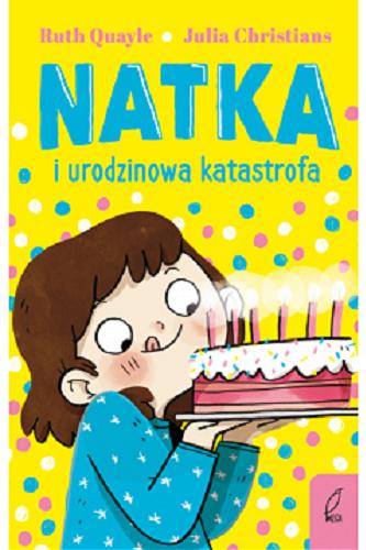Okładka książki  Natka i urodzinowa katastrofa  2