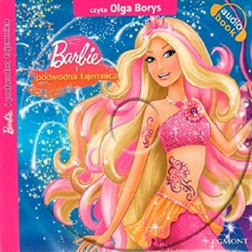 Okładka książki Barbie i podwodna tajemnica.
