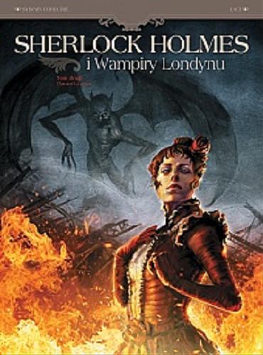 Okładka książki  Sherlock Holmes i wampiry Londynu. T. 2, Umarli i żywi  7