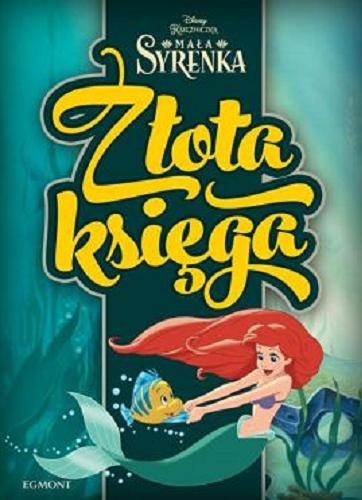Okładka książki Mała Syrenka / tekst polski Adrianna Zabrzewska.