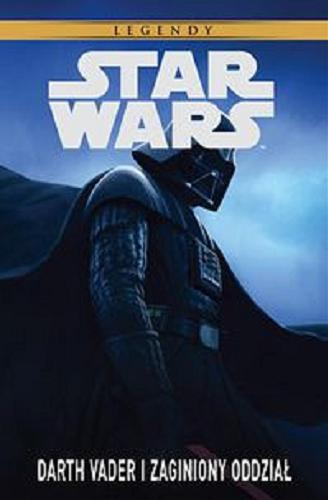 Okładka książki  Darth Vader i zaginiony oddział  1
