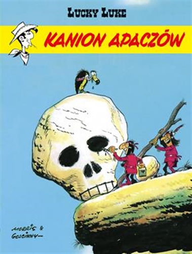 Okładka książki Kanion Apaczów / rysunki: Morris ; scenariusz: Goscinny ; [przekład z języka francuskiego Maria Mosiewcz].