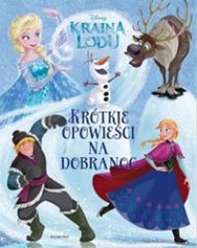 Okładka książki Krótkie opowieści na dobranoc / [illustrations by the Disney Storybook Art Team ; tłumaczenie Małgorzata Fabianowska].