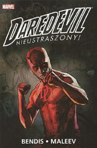 Okładka książki  Daredevil : nieustraszony!. [2]  1