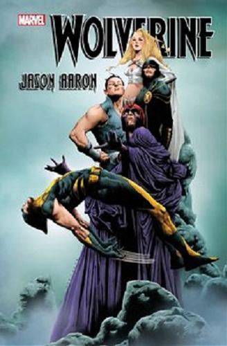 Okładka książki Wolverine. [3] / scenariusz Jason Aaron ; tłumaczenie z języka angielskiego Bartosz Czartoryski.