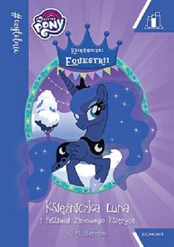 Okładka książki  Księżniczka Luna i Festiwal Zimowego Księżyca  2