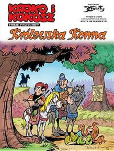 Okładka książki Królewska Konna / scenariusz: Maciej Kur ; rysunki: Sławomir Kiełbus ; kolory: Piotr Bednarczyk.