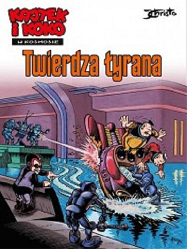 Okładka książki Twierdza tyrana / Janusz Christa.